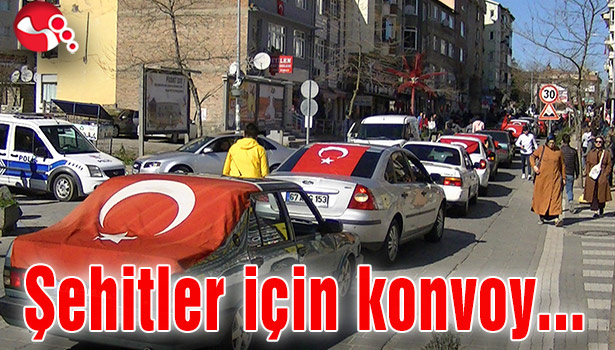 Şehitler için konvoy...