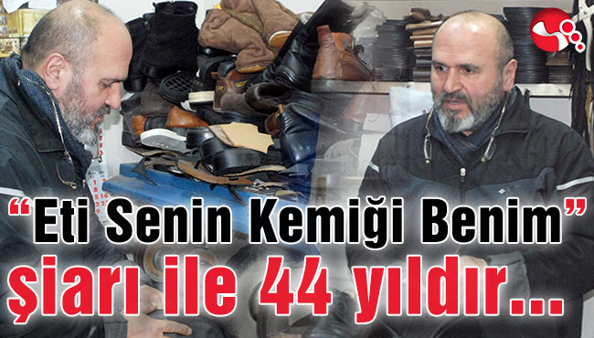 “Eti Senin Kemiği Benim” şiarı ile 44 yıldır ...