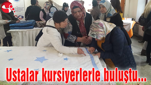 Ustalar kursiyerlerle buluştu...