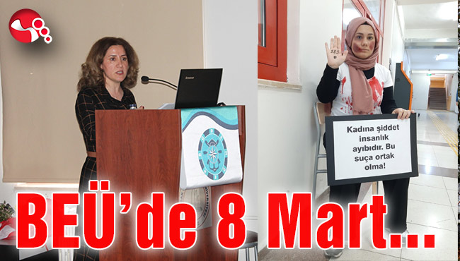BEÜ’de 8 Mart...