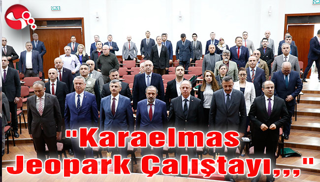 Karaelmas Jeopark Çalıştayı" düzenlendi