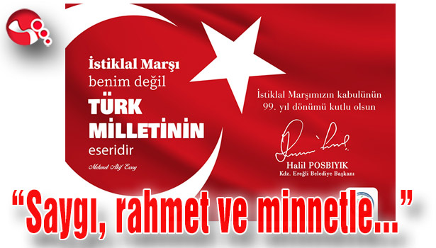 “Saygı, rahmet ve minnetle anıyorum...”