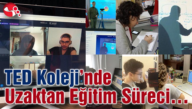 TED Koleji’nde uzaktan eğitim süreci…
