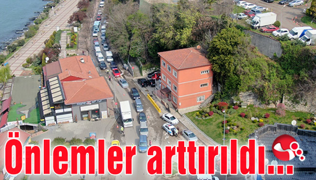 Önlemler arttırıldı…