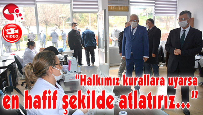 “Halkımız kurallara uyarsa en hafif şekilde atlatırız…”
