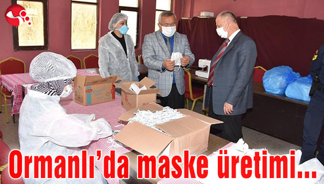 Ormanlı’da maske üretimi…