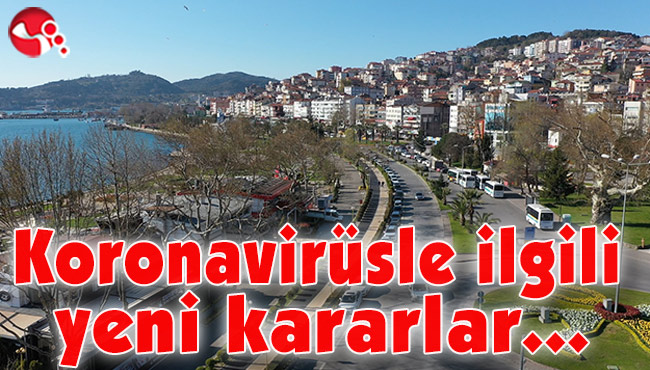 Ereğli’de koronavirüsle ilgili yeni kararlar…