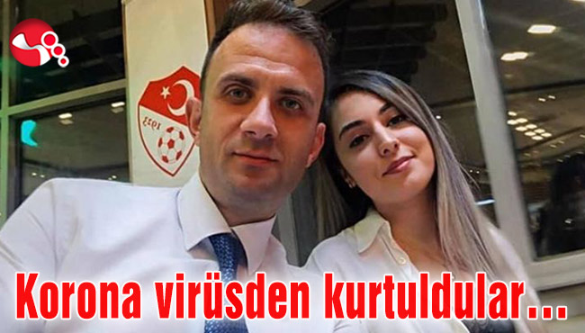 Korona virüsden kurtuldular…