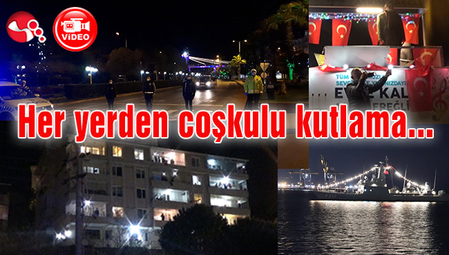 Her yerden coşkulu kutlama…