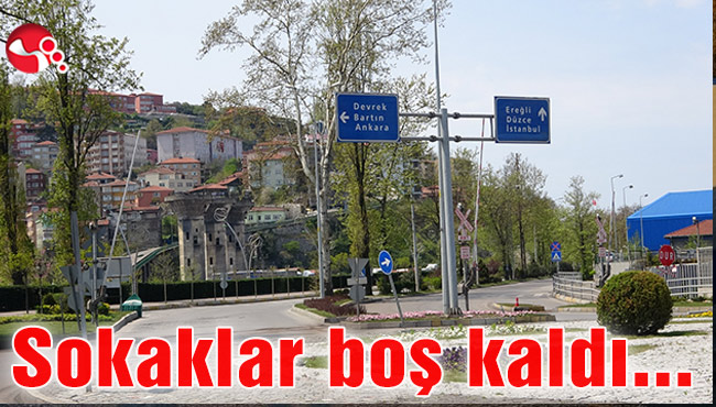 Sokaklar boş kaldı…