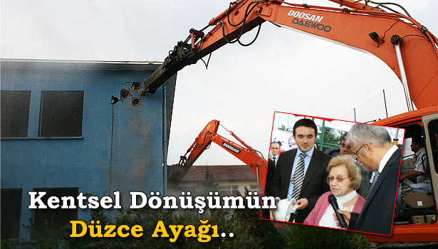 DÜZCE'DE DE YIKIMLAR BAŞLADI