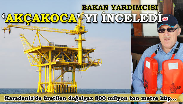 ENERJİ VE TABİİ KAYNAKLAR BAKAN YARDIMCISI ERCAN AKÇAKOCA'DA