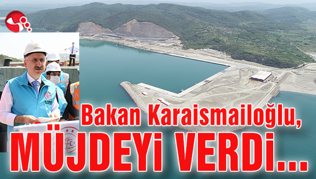 Bakan Karaismailoğlu MÜJDEYİ VERDİ…