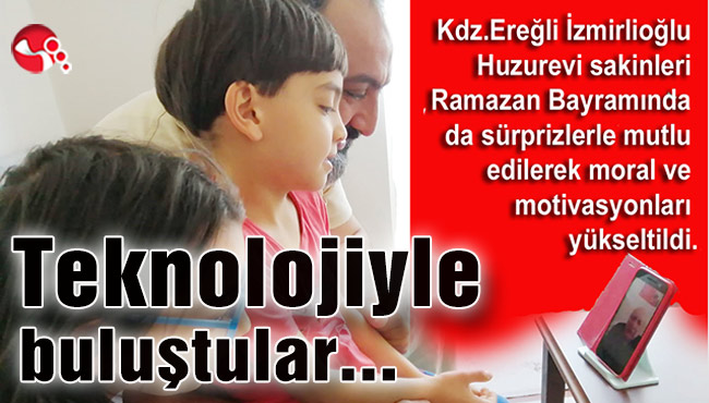 Huzurevi sakinleri bayramda teknolojiyle buluştu…