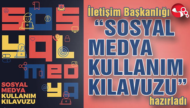 “SOSYAL MEDYA KULLANIM KILAVUZU”