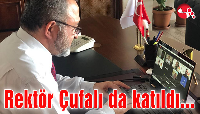 Rektör Çufalı da katıldı...