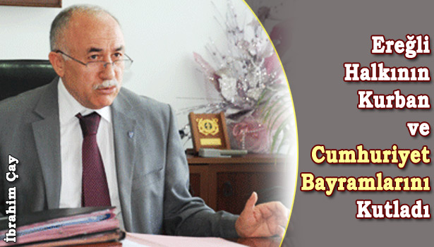 KAYMAKAM ÇAY&8217;IN BAYRAM MESAJLARI