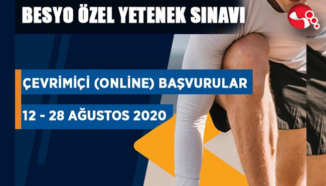 BESYO Özel Yetenek Sınavı başvuruları başladı
