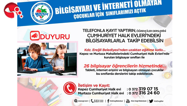 Ereğli Belediyesi’nden Uzaktan Eğitime Katkı...
