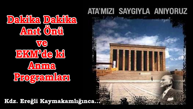 10 KASIM ATATÜRK'Ü ANMA PROGRAMI