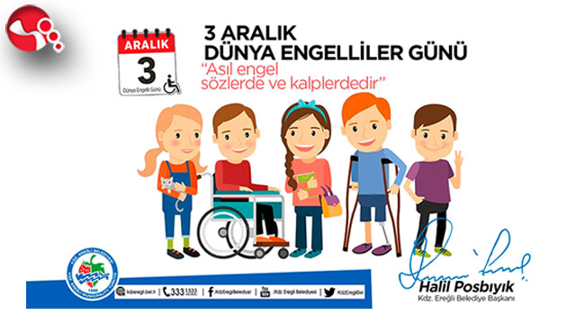 Başkan Posbıyık’ın 3 Aralık Dünya Engelliler Günü Mesajı...