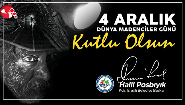 Başkan Posbıyık, Madenciler Günü’nü kutladı
