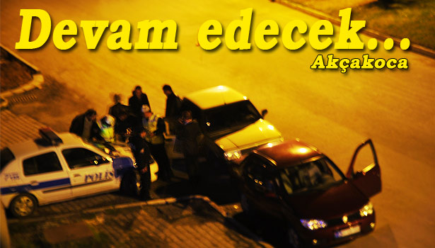 ASAYİŞ DENETİMLERİ ARTTIRILDI