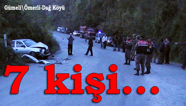 KAMYON OTOMOBİLE ÇARPTI: 7 YARALI