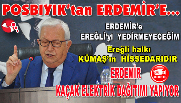 POSBIYIK’tan ERDEMİR’E...