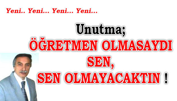 ÖĞRETMENİMİZE HAK ETTİĞİ DEĞERİ VERELİM