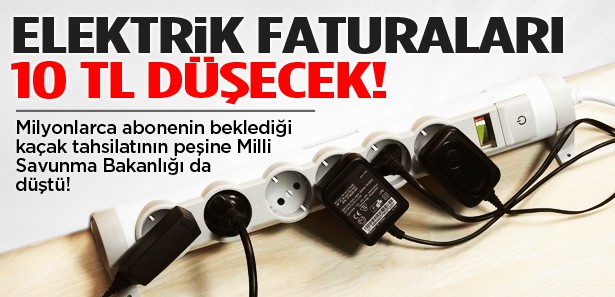 Elektrik faturaları 10 TL düşecek !