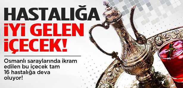 16 hastalığa iyi gelen Saray içeceği