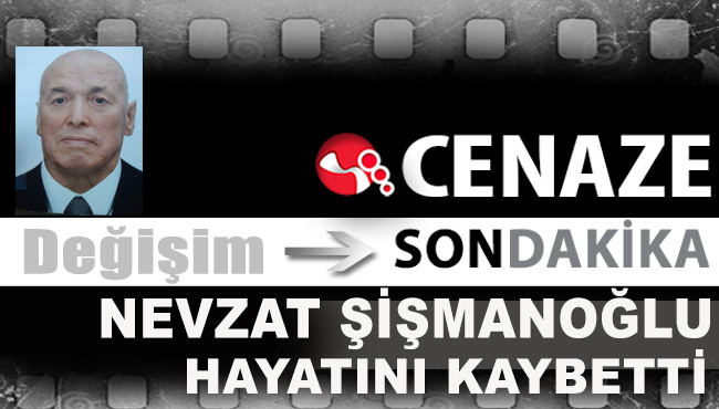 Yaşar Şişmanoğlu hayatını kaybetti