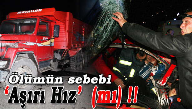 ÖNCE YAYAYA SONRA KAMYONA ÇARPTI