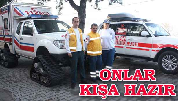 112 PALETLİ AMBULANSLARIYLA KIŞA HAZIR