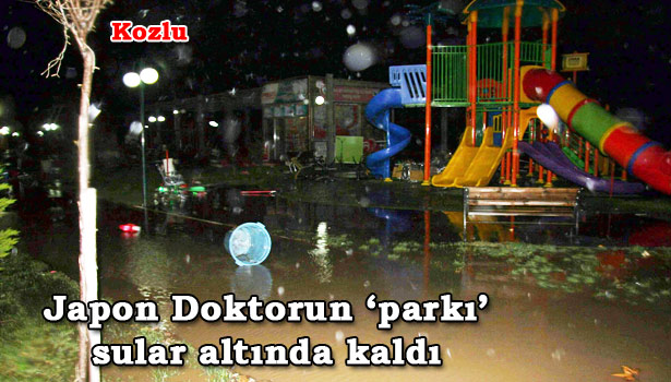 ATSUSHİ MİYAZAKİ PARKI SULAR ALTINDA KALDI