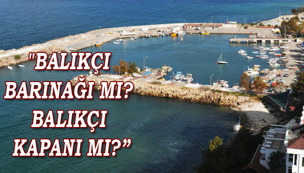 AKÇAKOCALI BALIKÇILAR SIKINTILI