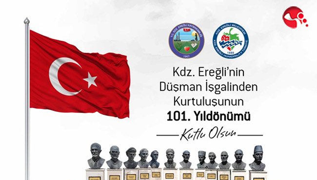 Kdz. Ereğli’nin Kurtuluşunun 101. yılı kutlanacak...