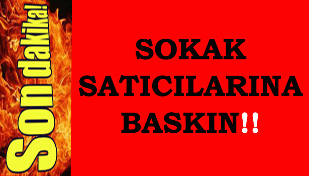 8 KİŞİ GÖZALTINA ALINDI