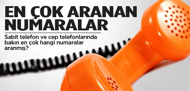 EN ÇOK BU NUMARALARI ARADIK