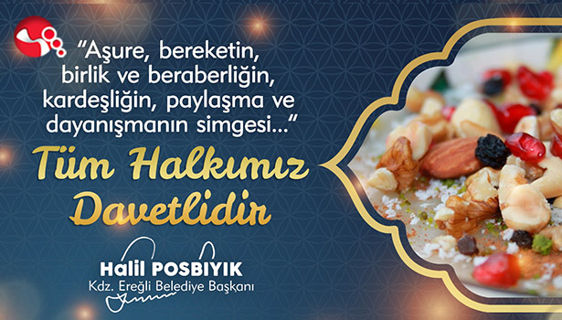 Ereğli Belediyesi Aşure dağıtacak...