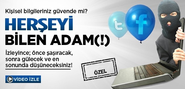 HERŞEYİ BİLEN ADAM (!)