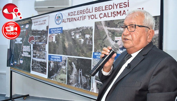 “Çevre Yolu yapılmazsa EREĞLİ TRAFİĞİ DÜZELMEZ...”