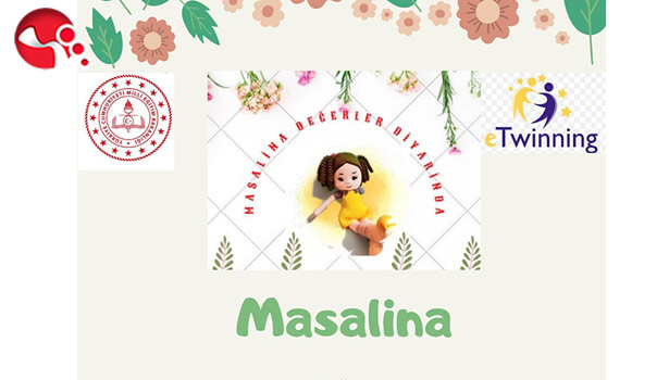 ‘Masalina’ isimli E-Twinning projesi kabul edildi