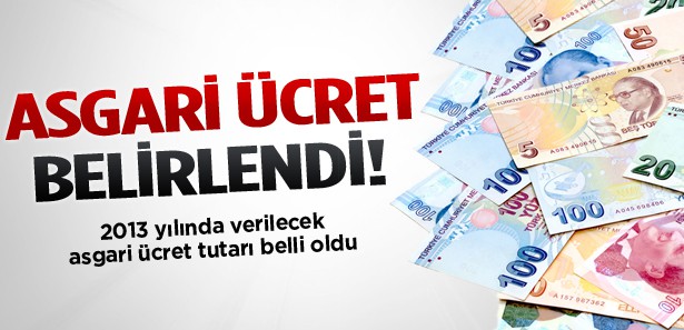 YENİ ASGARİ ÜCRET BELİRLENDİ