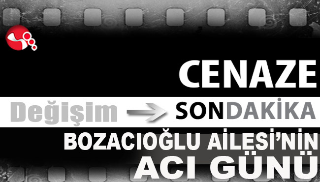 Fatma Bozacıoğlu hayatını kaybetti