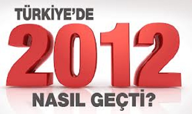 2012 BÖYLE GEÇTİ