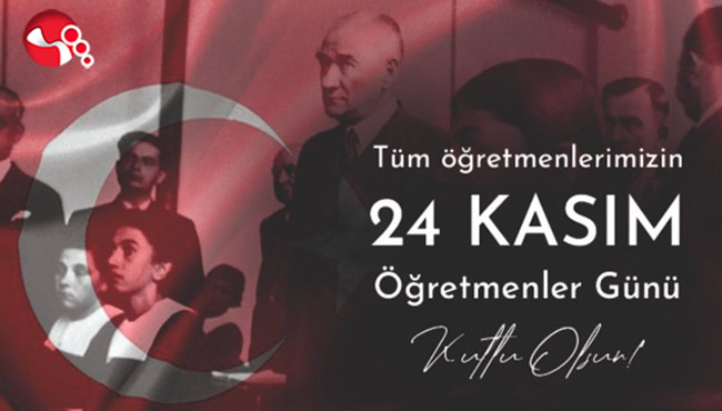 24 Kasım Öğretmenler Günü Kutlama Programı belli oldu...