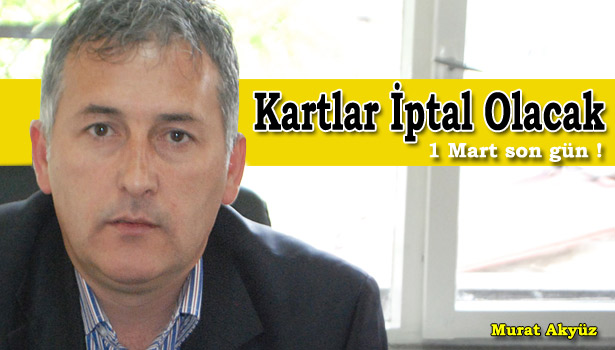 AKILLI KART 1 MART&8217;TA BAŞLAYACAK