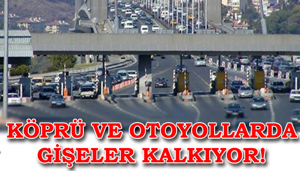 GİŞELER KALKIYOR
